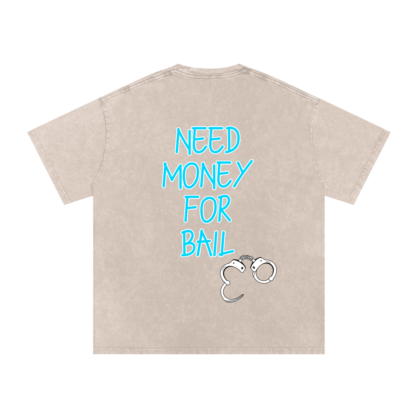 Need money for bail T-Shirt
